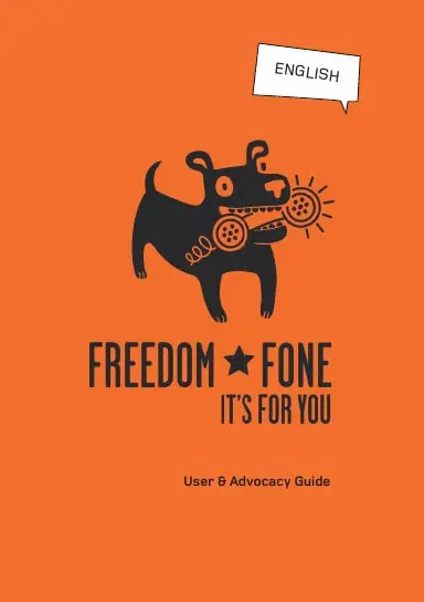 Freedom Fone User & Advocacy Guide 1
