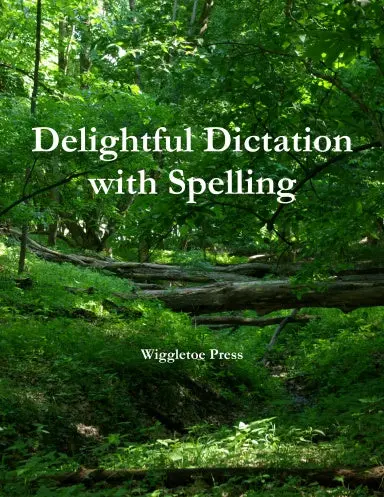 Delightful Dictation With Spelling 1