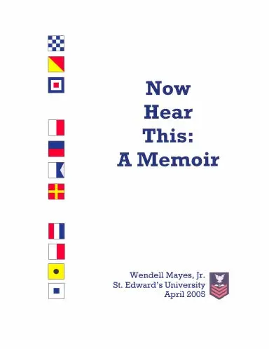 Now Hear This: A Memoir 1