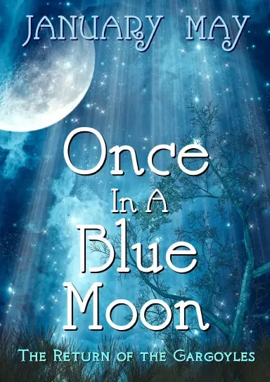 Once In A Blue Moon 1