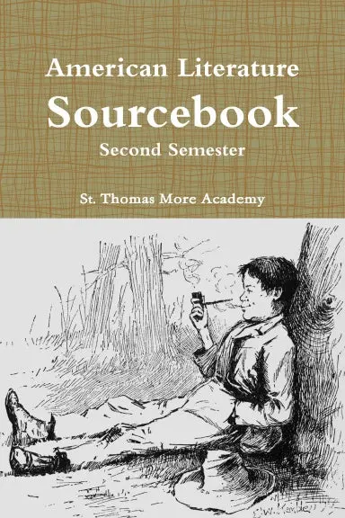 American Literature Sourcebook, Second Semester 1