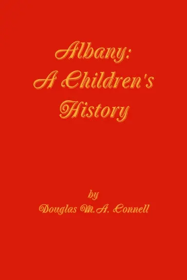 Albany: A Children's History 1