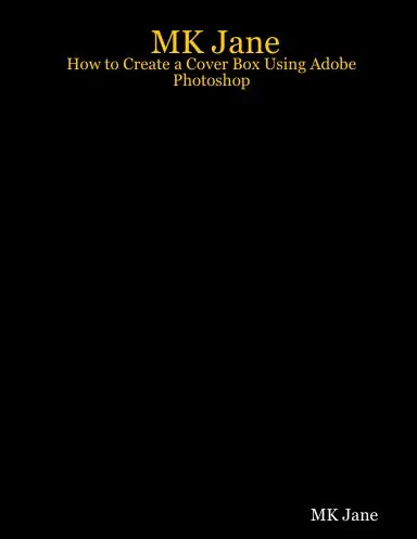 Mk Jane - How To Create A Cover Box Using Adobe Photoshop 1