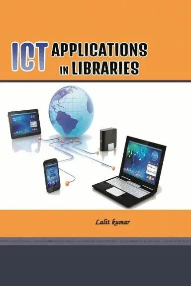 Ict Applications In Libraries 1