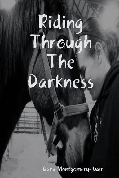 Riding Through The Darkness 1