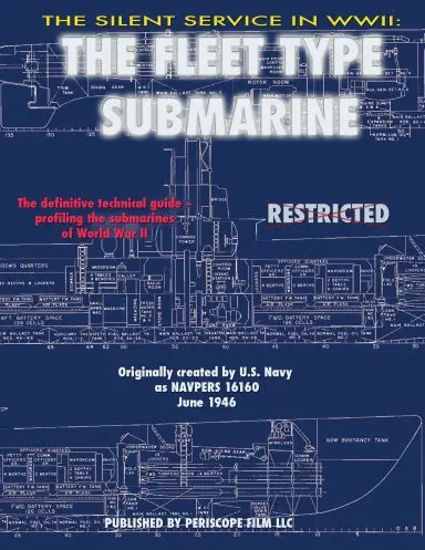 The Silent Service In World War Ii: The Fleet Type Submarine 1