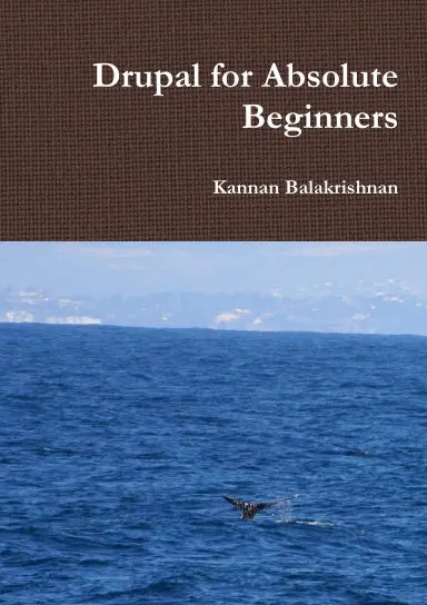 Drupal For Absolute Beginners 1