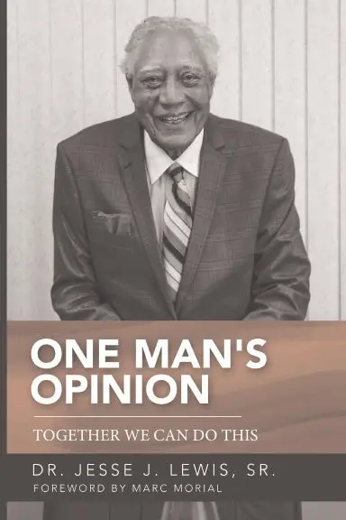 One Manõs Opinion: Together We Can Do This 1