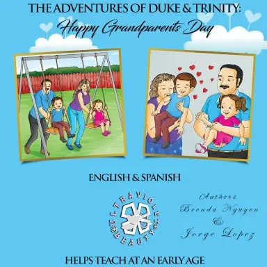The Adventures Of Duke & Trinity: Happy Grandparents Day 1