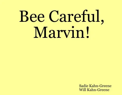 Bee Careful, Marvin! 1
