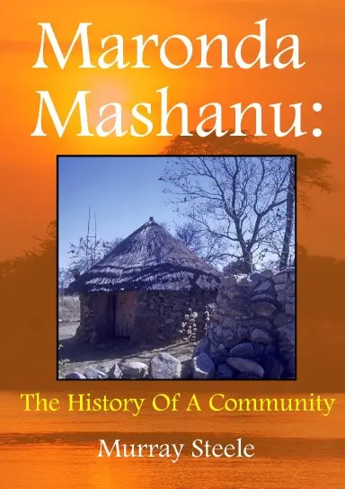 Maronda Mashanu: The History Of A Community 1