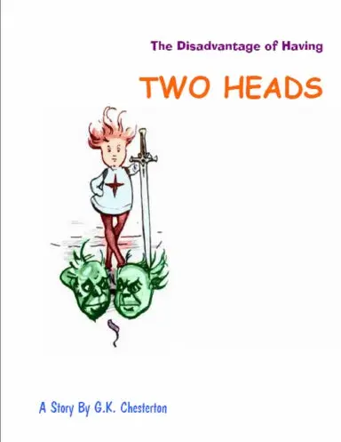 The Disadvantage Of Having Two Heads 1