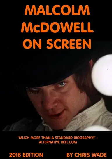 Malcolm Mcdowell On Screen 2018 Edition 1
