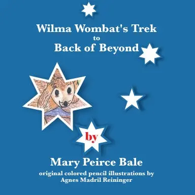 Wilma Wombat's Trek To Back Of Beyond 1