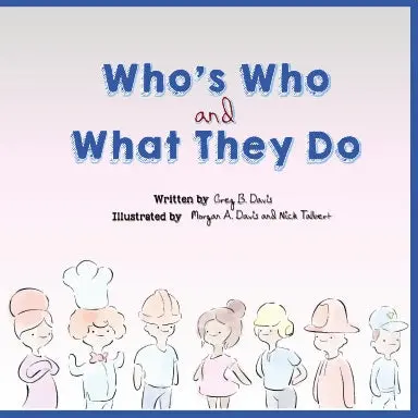 Who's Who And What They Do 1
