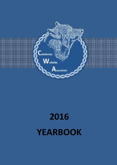 Caledonian Wolfalike Association Yearbook 2016 1