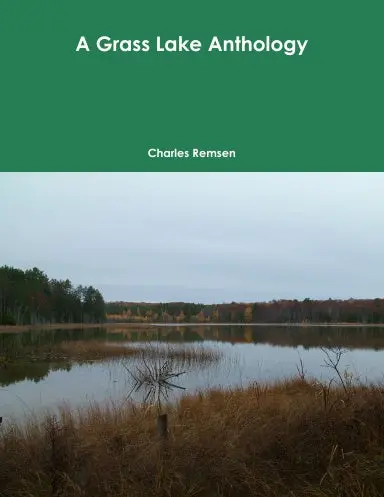 A Grass Lake Anthology 1