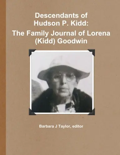 Descendants Of Hudson P. Kidd 1