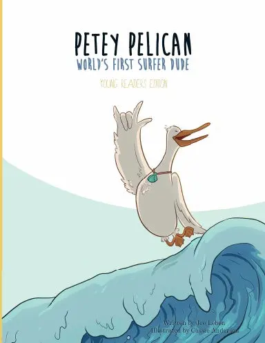 Petey The Pelican For Young Readers 1