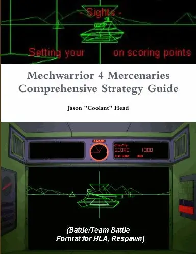 Mechwarrior 4 Mercenaries Comprehensive Strategy Guide 1