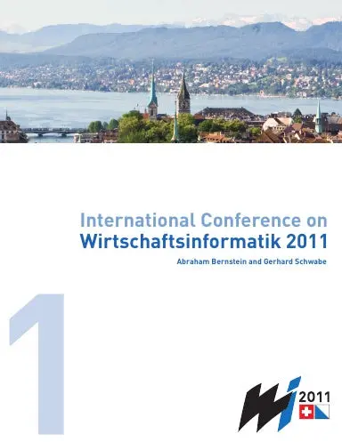 Proceedings Of The 10Th International Conference On Wirtschaftsinformatik - Volume 1 Of 2 1