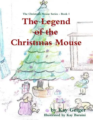 The Legend Of The Christmas Mouse 1