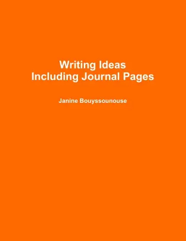 Writing Ideas Including Journal Pages 1