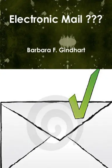 Electronic Mail ??? 1