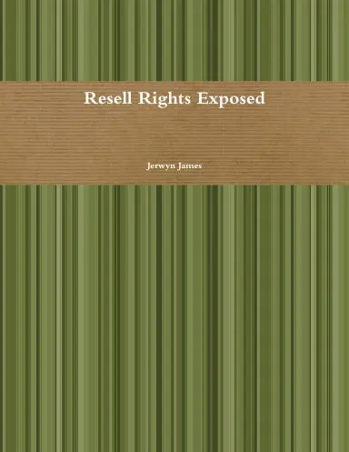 Resell Rights Exposed 1