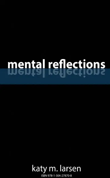 Mental Reflections 1