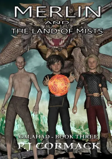 Merlin And The Land Of Mists Book Three: Galahad 1