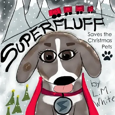 Superfluff Saves The Christmas Pets 1
