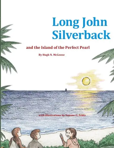 Long John Silverback And The Island Of The Perfect Pearl 1