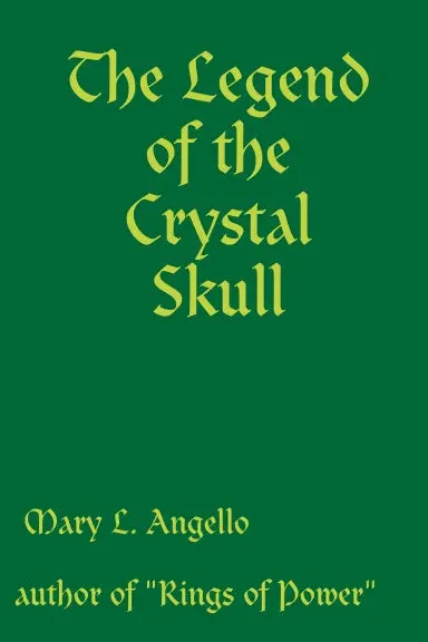 The Legend Of The Crystal Skull 1