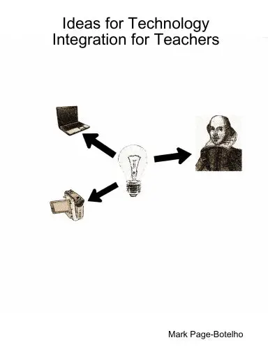 Ideas For Technology Integration For Teachers 1