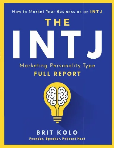 Intj Marketing Personality Type Full Report Print Version 1