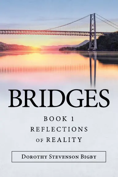 Bridges: Book 1 Reflections Of Reality 1