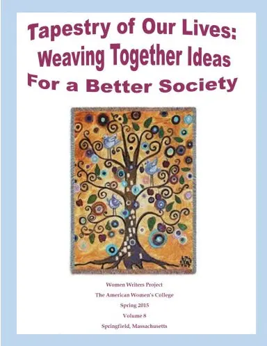 Tapestry Of Our Lives: Weaving Together Ideas For A Better Society 1