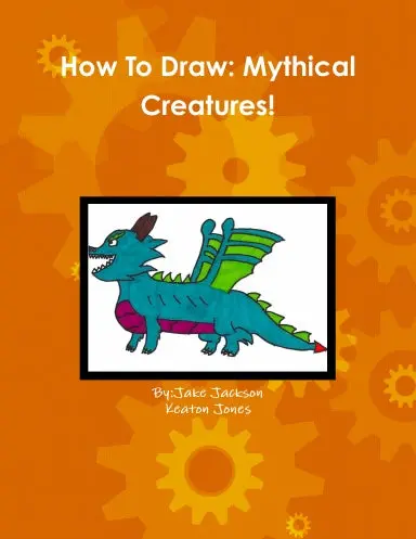 How To Draw: Mythical Creatures! 1