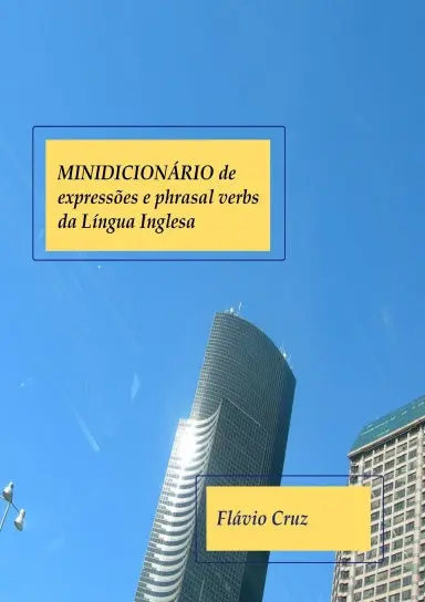 Minidicion‡Rio De Express›Es E Phrasal Verbs Da L’Ngua Inglesa 1