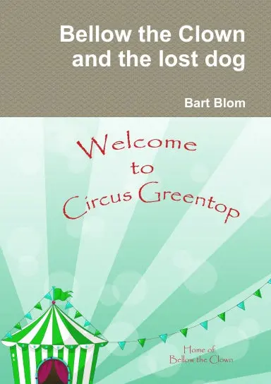 Bellow The Clown And The Lost Dog 1