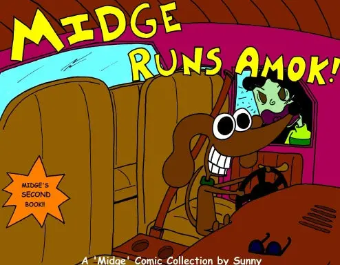 Midge Runs Amok: A Comics Collection 1