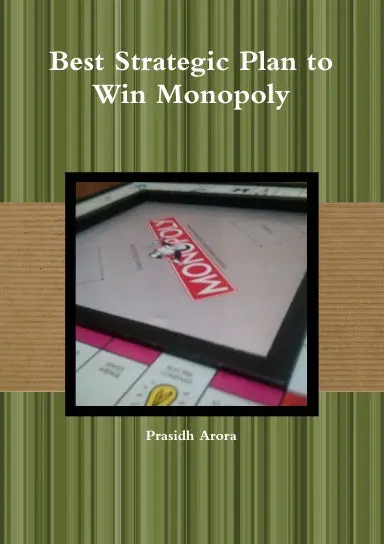 Best Strategic Plan To Win Monopoly 1