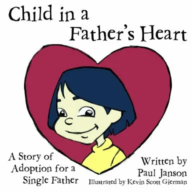 The Child In A Father's Heart 1