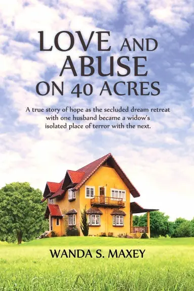 Love And Abuse On 40 Acres 1