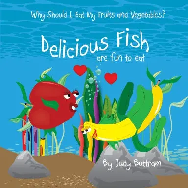 Delicious Fish Are Fun To Eat 1