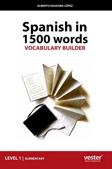 Spanish In 1500 Words, Vocabulary Builder 1
