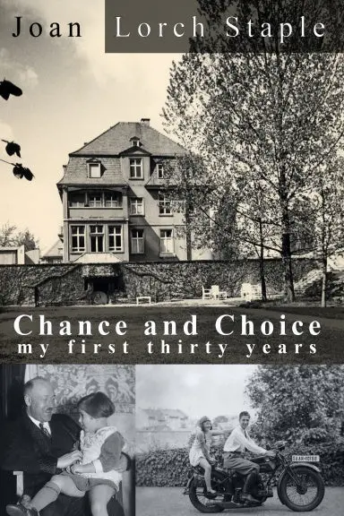 Chance And Choice: My First Thirty Years 1
