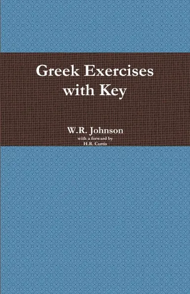 Greek Exercises With Key 1