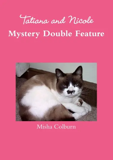 Tatiana & Nicole Mystery Double Feature 1